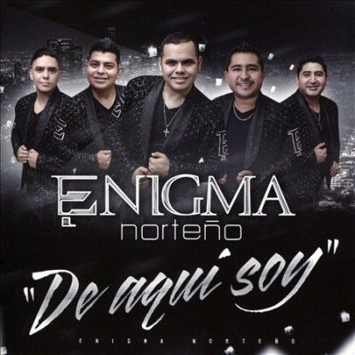 Enigma Norteno - De Aqui Soy (CD)