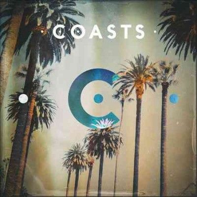 Coasts - Coasts (Vinyl)