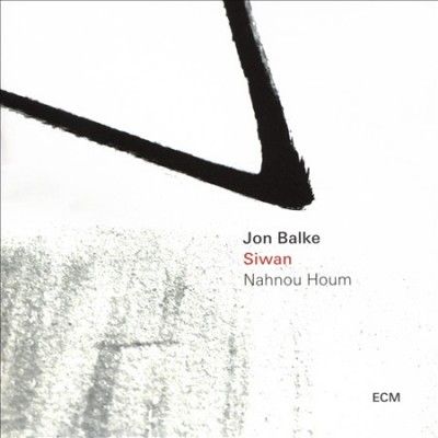 Jon Balke - Siwan: Nahnou Houm (CD)