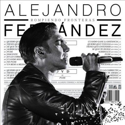 Alejandro Fernandez - Rompiendo Fronteras (CD)