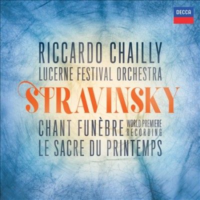 Riccardo Chailly - Stravinsky: Chant Funebre/le Sacre De (CD)