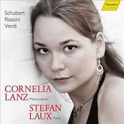Cornelia Lanz - Schubert Rossini &amp; Verdi (CD)