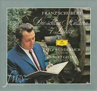 Fritz Wunderlich - Schubert: Die Schone Mullerin/7 Lieder (Vinyl)
