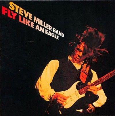 Steve Band Miller - Fly Like An Eagle (Vinyl)