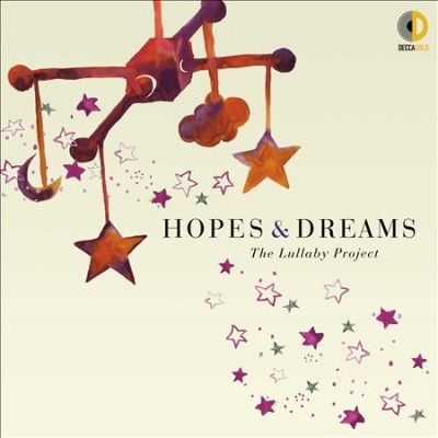 Various - Hopes &amp; Dreams: Lullaby Project (CD)