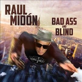 Raul Midon - Bad Ass And Blind (CD)
