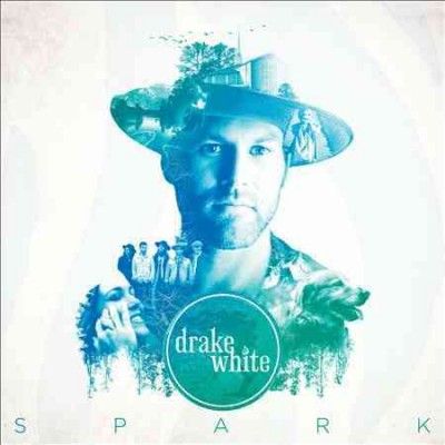 Drake White - Spark (Vinyl)