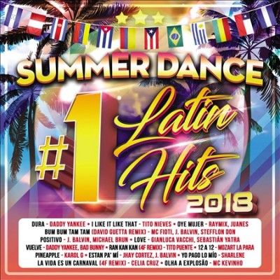 Various - Summer Dance Latin No 1's Hits 2018 (CD)