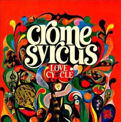 Crome Syrcus - Love Cycle (CD)
