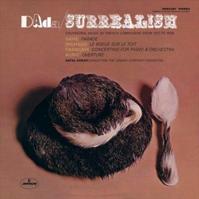 Antal Dorati - Dada: Surrealism (Vinyl)