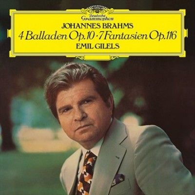 Emil Gilels - Brahms: 4 Ballades 7 Fantasias (Vinyl)