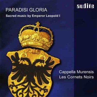 Paradisi Gloria: Sacred Music By Emperor Leopold I (SACD)