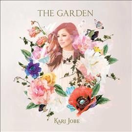 Kari Jobe - Garden (Vinyl)
