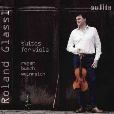 Reger/Busch/Weinreich: Suites for Viola (CD / Album)