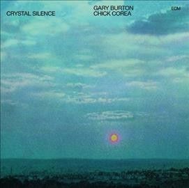Gary Burton - Crystal Silence (Vinyl)