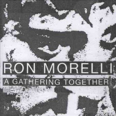 Ron Morelli - Gathering Together (CD)