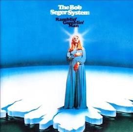 Bob System Seger - Ramblin Gamblin Man (Vinyl)