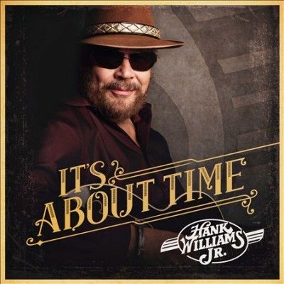 Hank Jr. Williams - It's About Time (CD)