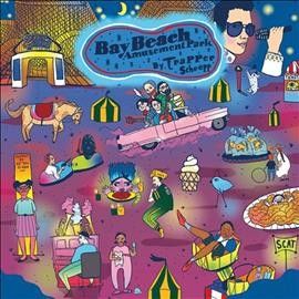 Trapper Schoepp - Bay Beach Amusement Park (CD)