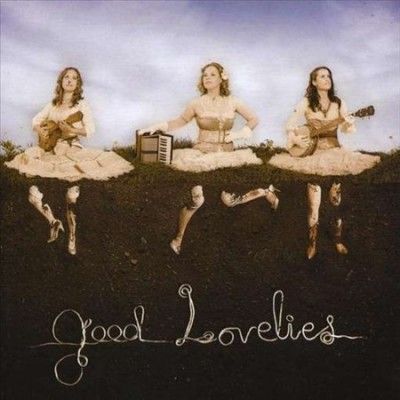 Good Lovelies - Good Lovelies (CD)
