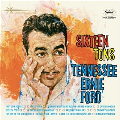 Tennessee Erni Ford - Sixteen Tons (Vinyl)