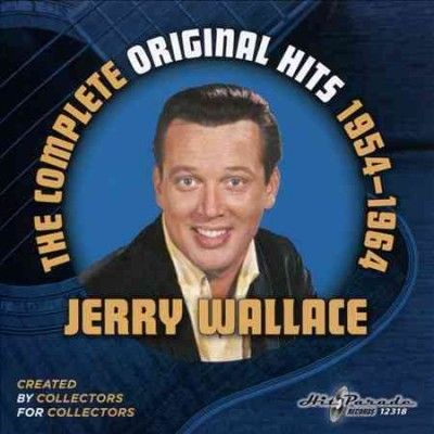 Jerry Wallace - Jerry Wallace: Complete Original Hits (CD)