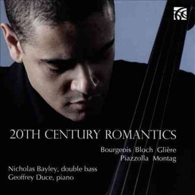 Nicholas Bayley - 20th Century Romantics: Works For Doub (CD)