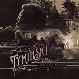 Tyminski - Southern Gothic (Vinyl)