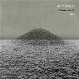 Bjorn Meyer - Provenance (Vinyl)