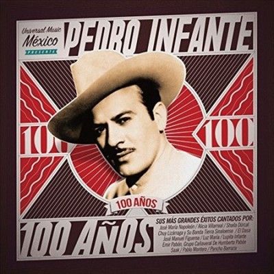 Various - Pedro Infante: 100 Anos (Vinyl)
