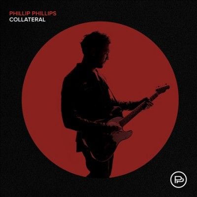Phillip Phillips - Collateral (Vinyl)