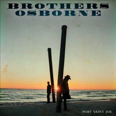 Brothers Osborne - Port Saint Joe (Vinyl)
