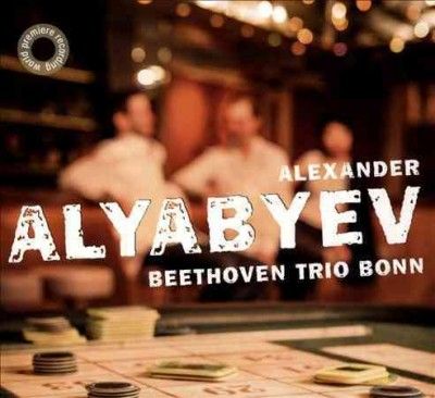 Alexander Alyabyev: Beethoven Trio Bonn (CD / Album)