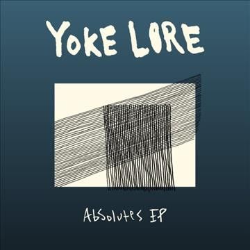 Yoke Lore - Absolutes (Vinyl)