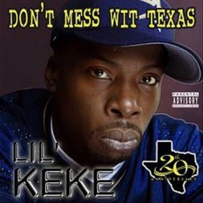 Lil' Keke - Don't Mess Wit Texas (Vinyl)