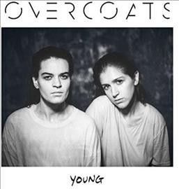 Overcoats - Young (Vinyl)