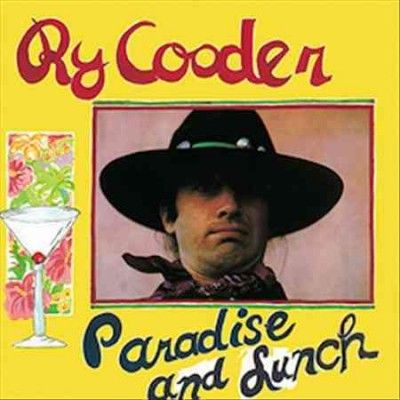 Ry Cooder - Paradise And Lunch (Vinyl)