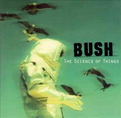 Bush - Science Of Things (Vinyl)