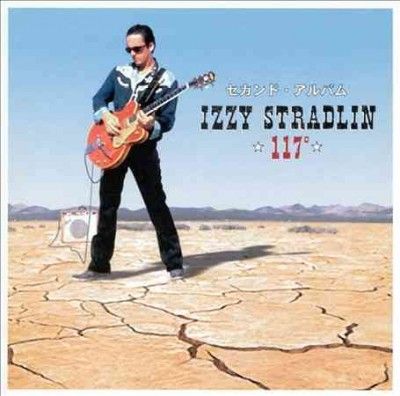 Izzy Stradlin - 117 Degrees (Vinyl)