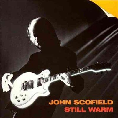 John Scofield - Still Warm (Vinyl)