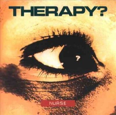 Therapy? - Nurse (Vinyl)