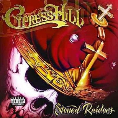 Cypress Hill - Stoned Raiders (Vinyl)