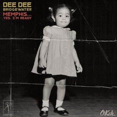 Dee Dee Bridgewater - Memphis: Yes I'm Ready (Vinyl)