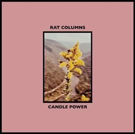 Rat Columns - Candle Power (Vinyl)