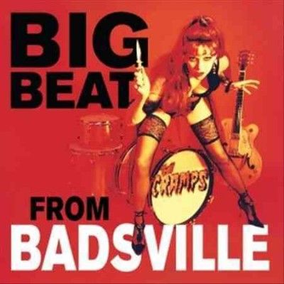 Cramps - Big Beat From Badsville (Vinyl)