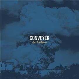 Conveyer - No Future (Vinyl)