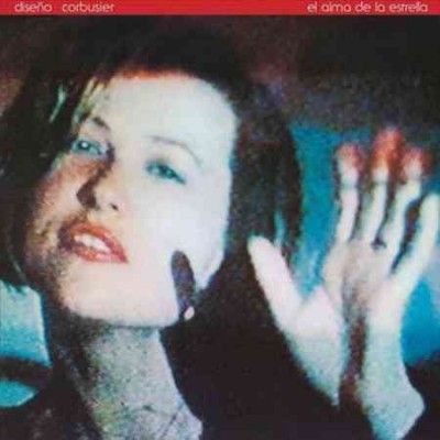 Diseno Corbusier - El Alma De La Estrella (Vinyl)