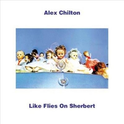 Alex Chilton - Like Flies On Sherbert (Vinyl)