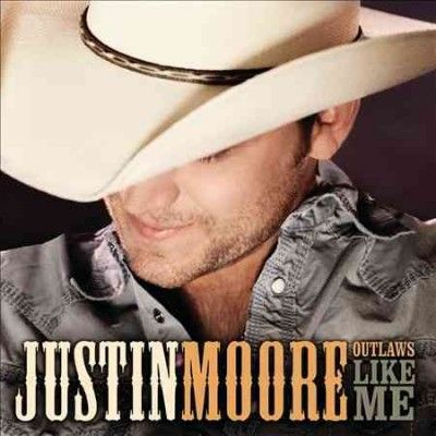 Justin Moore - Outlaws Like Me (Vinyl)