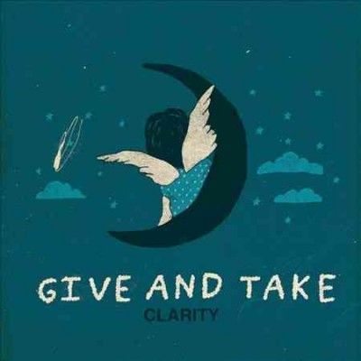 Give And Take - Clarity (Vinyl)